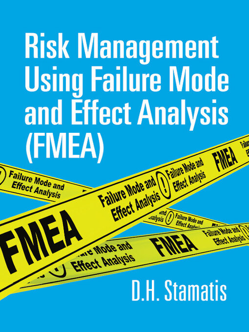 Cover image for Risk Management Using Failure Mode and Effect Analysis (FMEA)